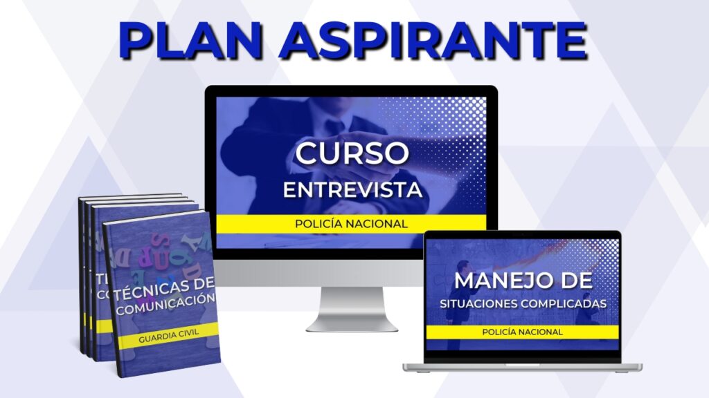 Curso preparación entrevista Policía Nacional PLAN ASPIRANTE