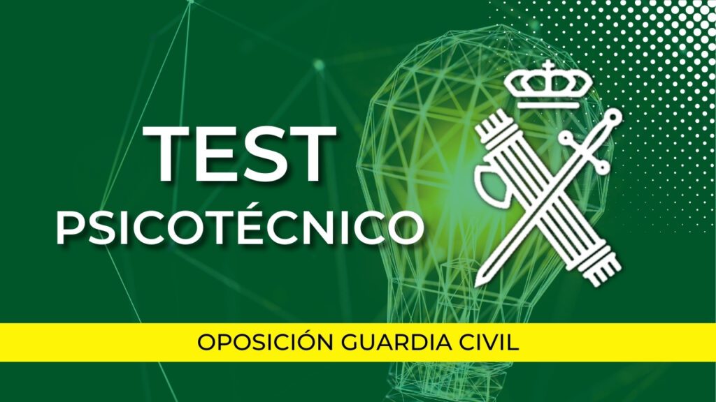 curso test psicotécnico oposición guardia civil