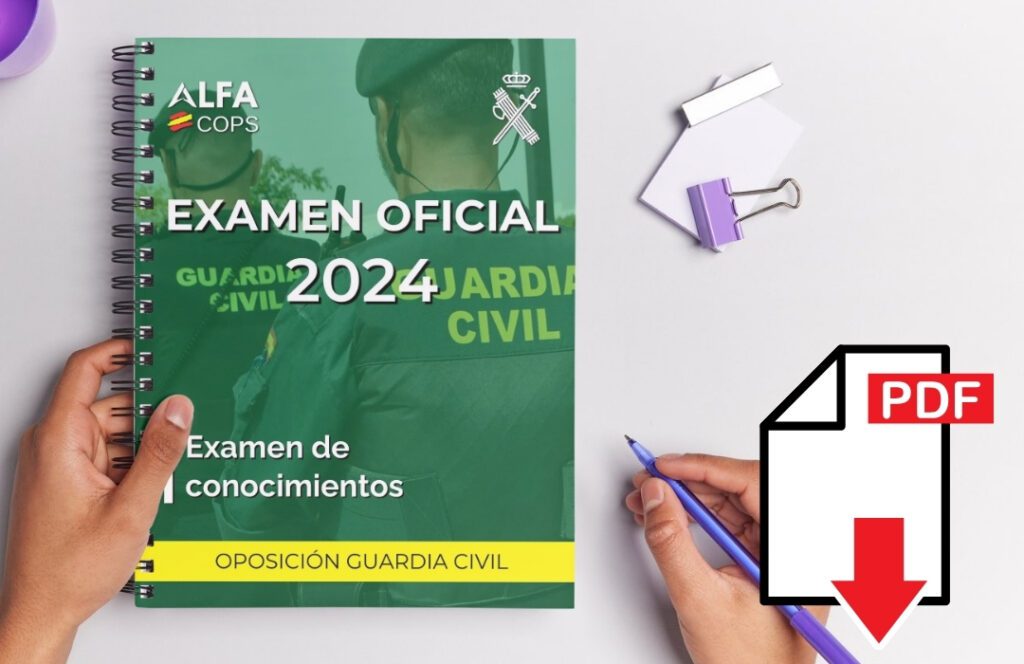 Descarga gratis examen oficial oposición Guardia Civil