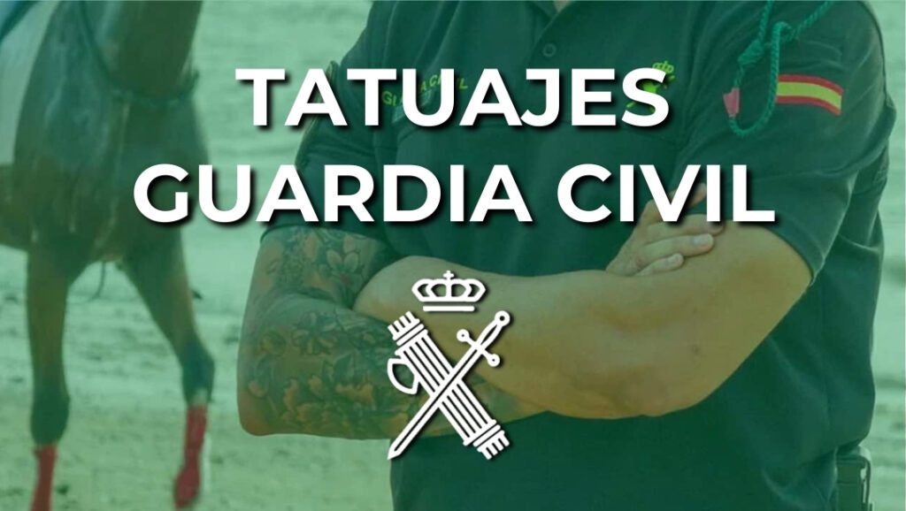 Tatuajes oposición Guardia Civil