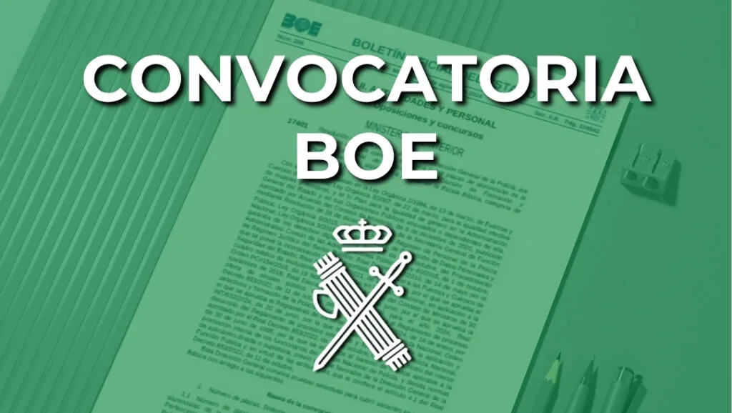 Convocatoria BOE Guardia Civil
